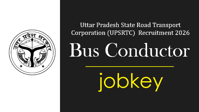 UPSRTC Bus Conductor Online Form 2026-jobkey